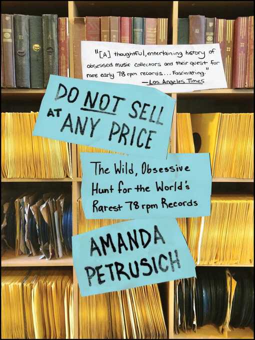 Title details for Do Not Sell At Any Price by Amanda Petrusich - Wait list